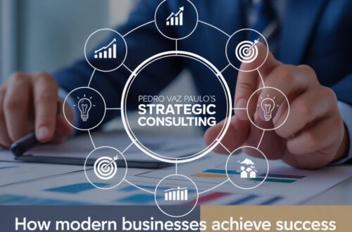 Pedro Vaz Paulo Strategic Consulting: How Modern Businesses Achieve Success