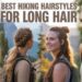 Best hiking hairstyles for long hair keeping strands secure and stylish on outdoor trails.