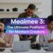 Meaimee 3 dashboard showing AI-powered design and collaboration tools for content creators